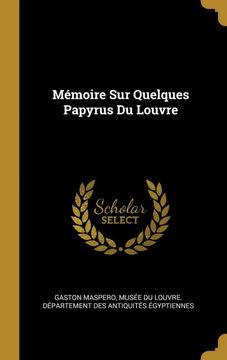 portada Mémoire sur Quelques Papyrus du Louvre 