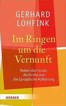 portada Im Ringen um die Vernunft. Reden Über Israel, die Kirche und die Europäische Aufklärung. (in German)