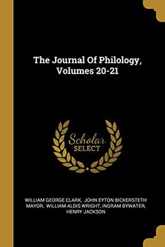 portada The Journal of Philology, Volumes 20-21 (en Inglés)