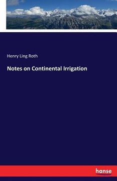 portada Notes on Continental Irrigation (en Inglés)