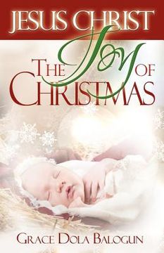 portada jesus christ the joy of christmas (en Inglés)