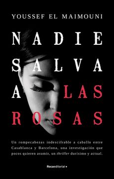 portada Nadie Salva a las Rosas (in Spanish)