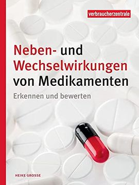 portada Neben- und Wechselwirkungen von Medikamenten: Erkennen und Bewerten (en Alemán)