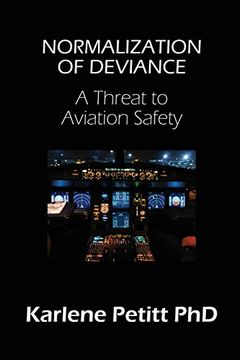 portada Normalization of Deviance: A Threat to Aviation Safety (en Inglés)