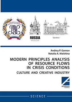 portada Modern Principles Analysis of Resource Flows in Crisis Conditions: Culture and Creative Industry (in English)