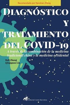 portada Diagnóstico y Tratamiento del Covid-19 a Través de la Combinación de la Medicina Tradicional China y la Medicina Occidental