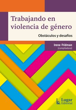 portada Trabajando en Violencia de Género - Obstáculos y Desafíos (in Spanish)