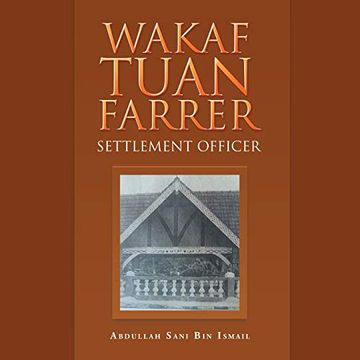 portada Wakaf Tuan Farrer: Settlement Officer (in English)