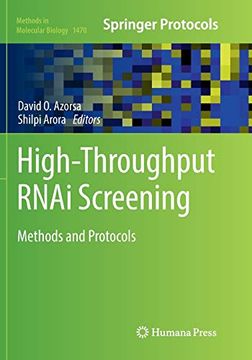 portada High-Throughput Rnai Screening: Methods and Protocols (Methods in Molecular Biology, 1470) (en Inglés)
