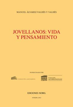 portada Jovellanos: Vida y Pensamiento (in Spanish)