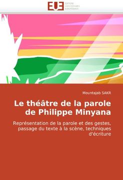 portada Le Theatre de La Parole de Philippe Minyana