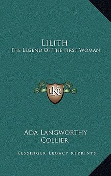 portada lilith: the legend of the first woman the legend of the first woman (in English)
