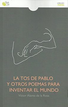 portada La tos de Pablo y otros poemas para inventar el mundo