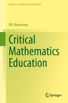 portada Critical Mathematics Education (en Inglés)