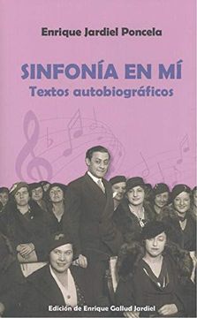 portada Sinfonia en mi Textos Autobiograficos (in Spanish)