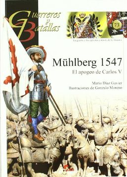 portada Mühlberg 1547: El Apogeo de Carlos v