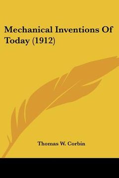 portada mechanical inventions of today (1912) (en Inglés)