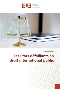 portada Les États défaillants en droit international public (en Francés)