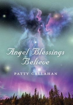 portada Angel Blessings Believe (in English)