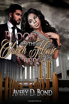 portada Blood On The Church House Steps II: White Passion: Volume 2