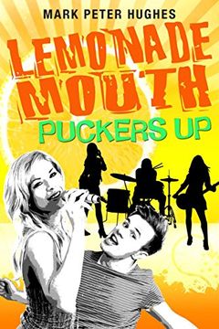 portada Lemonade Mouth Puckers up 