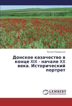 portada Donskoe kazachestvo v kontse XIX - nachale XX veka. Istoricheskiy portret (Russian Edition)