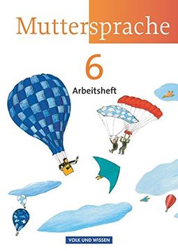 portada Muttersprache - Östliche Bundesländer und Berlin - Neue Ausgabe: 6. Schuljahr - Arbeitsheft (en Alemán)