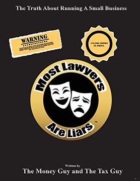 portada Most Lawyers are Liars - the Truth About Running a Small Business (in English)
