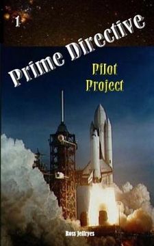 portada Prime Directive: Pilot Project (en Inglés)