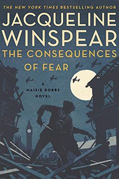 portada The Consequences of Fear: A Maisie Dobbs Novel: 16 (en Inglés)