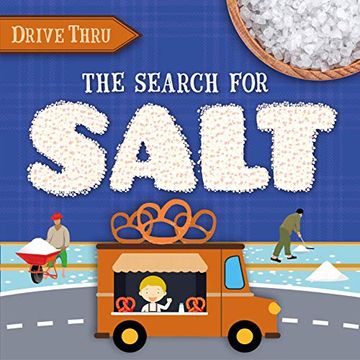 portada The Search for Salt (Drive Thru) (in English)