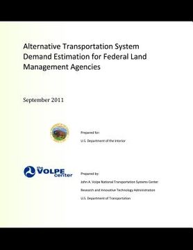 portada Alternative Transportation System Demand Estimation for Federal Land Management Agencies (en Inglés)