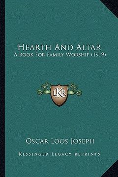 portada hearth and altar: a book for family worship (1919) (en Inglés)