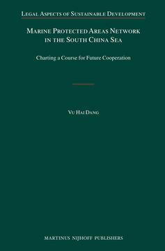 Marine Protected Areas Network in the South China Sea: Charting a Course for Future Cooperation