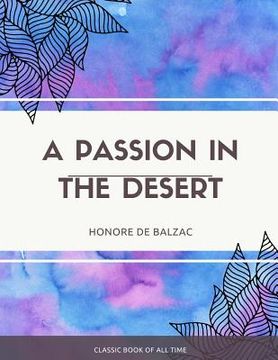 portada A Passion in the Desert (in English)