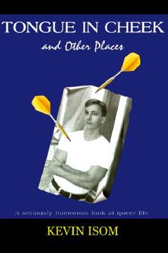 portada tongue in cheek and other places: a seriously humorous look at queer life (en Inglés)