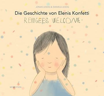 portada Die Geschichte von Elenis Konfetti - Refugees Welcome (en Alemán)