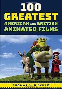 portada 100 Greatest American and British Animated Films (en Inglés)