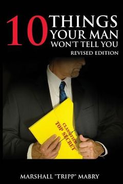 portada 10 Things Your Man Won't Tell You (en Inglés)