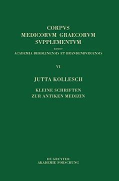 portada Kleine Schriften zur Antiken Medizin (Corpus Medicorum Graecorum) (en Alemán)