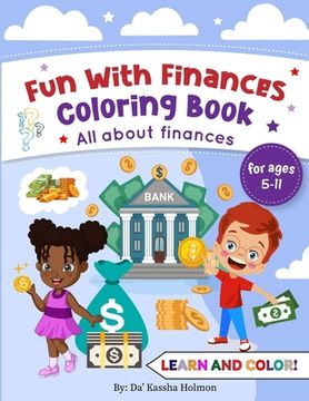 portada Fun With Finances Coloring Book: All About Finances (en Inglés)