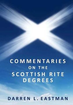 portada Commentaries on the Scottish Rite Degrees (in English)