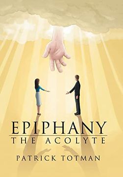 portada Epiphany: The Acolyte (en Inglés)