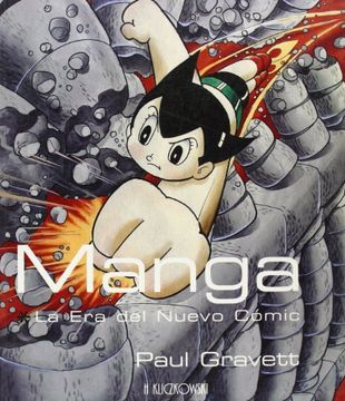 manga,la era del nuevo comic/ the new era of comics