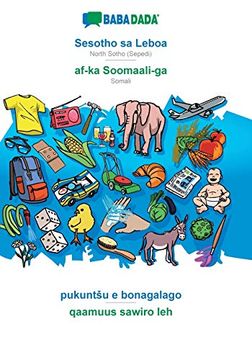 portada Babadada, Sesotho sa Leboa - Af-Ka Soomaali-Ga, Pukuntšu e Bonagalago - Qaamuus Sawiro Leh: North Sotho (Sepedi) - Somali, Visual Dictionary 