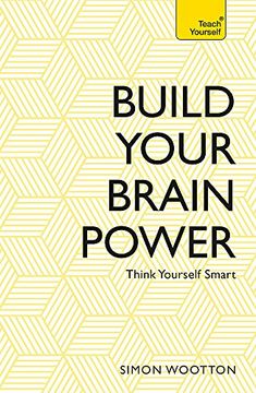 portada Build Your Brain Power: The Art of Smart Thinking (en Inglés)