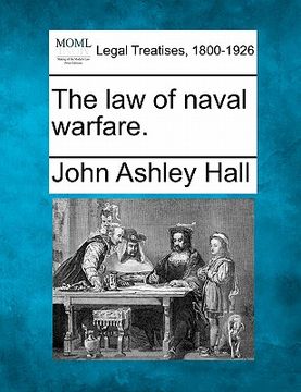 portada the law of naval warfare. (in English)