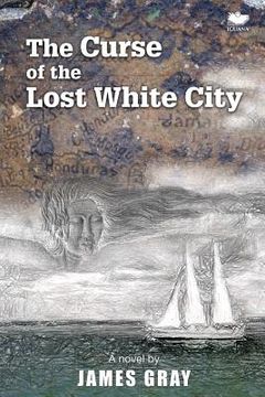 portada The Curse of the Lost White City