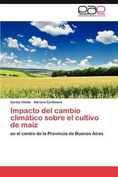 portada impacto del cambio clim tico sobre el cultivo de ma z (en Inglés)