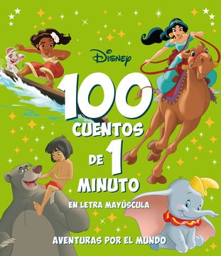 portada 100 CUENTOS DE 1 MINUTO EN LETRA MAYUSCULA AVENTURAS POR EL (in Spanish)